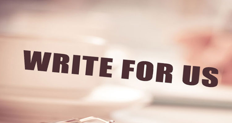 Write for Us General Guest Post: Quickly Submit Guest Post Here!
